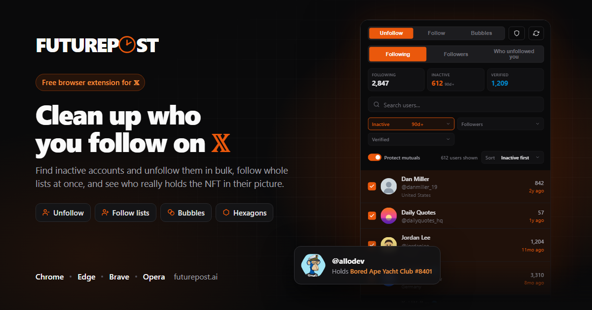 Futurepost: Bulk Unfollow & Follow for X